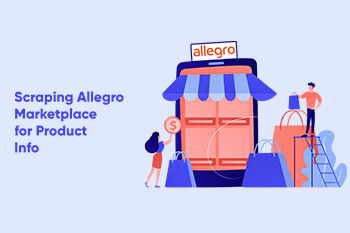How to Scrape Product Info from Allegro Marketplace?