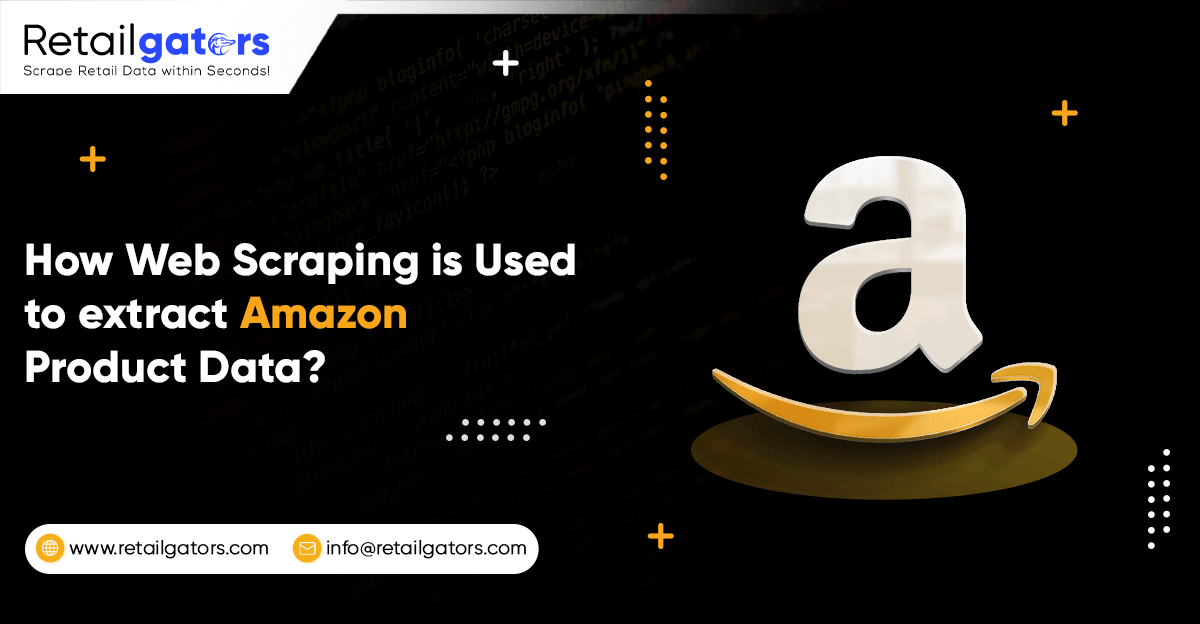 How-Web-Scraping-is-Used-to-extract-Amazon-Product-Data