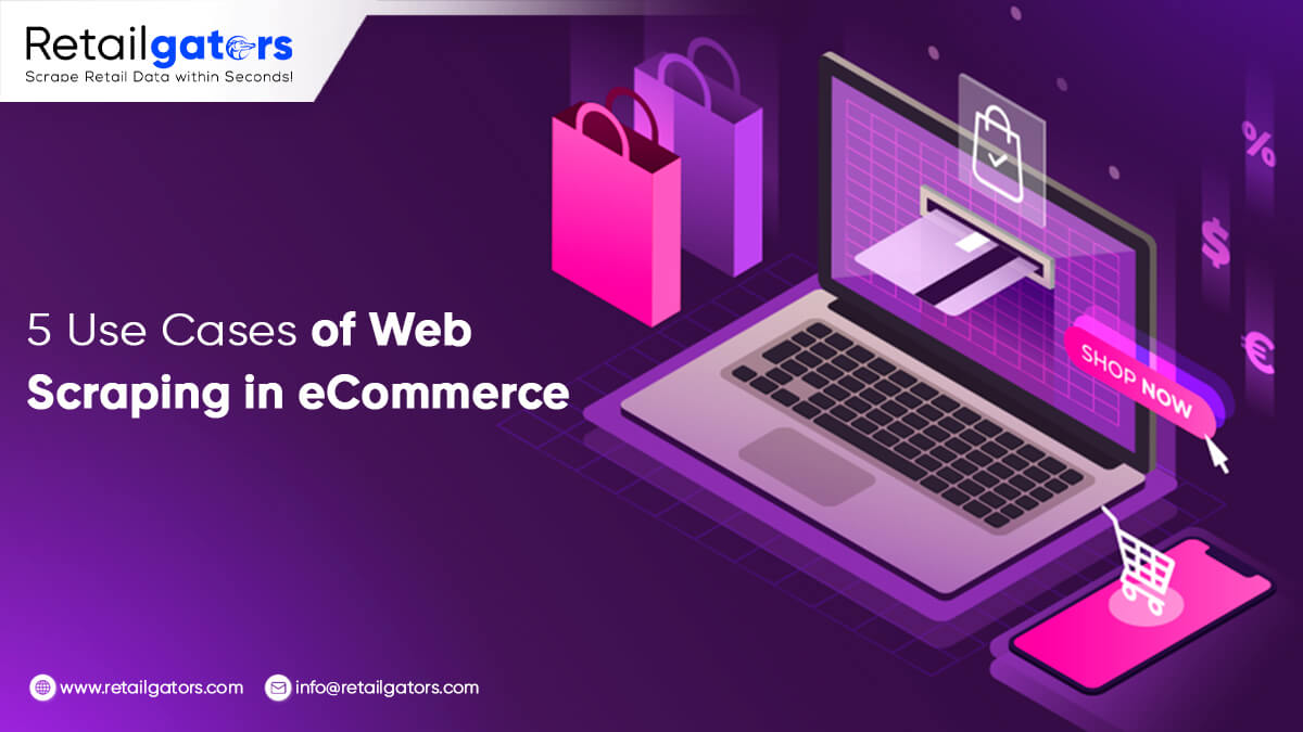 5-Use-Cases-of-Web-Scraping-in-eCommerce