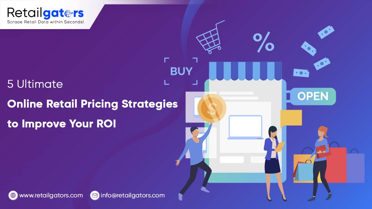 5-ultimate-online-retail-pricing-strategies-to-improve-your-roi