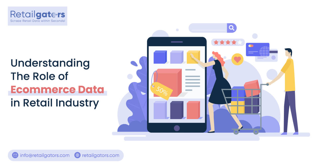 understanding-the-role-of-ecommerce-data-in-retail-industry