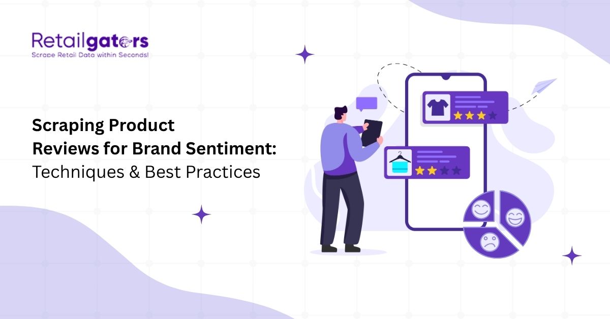 scraping-product-reviews-for-brand-sentiment-techniques-best-practices