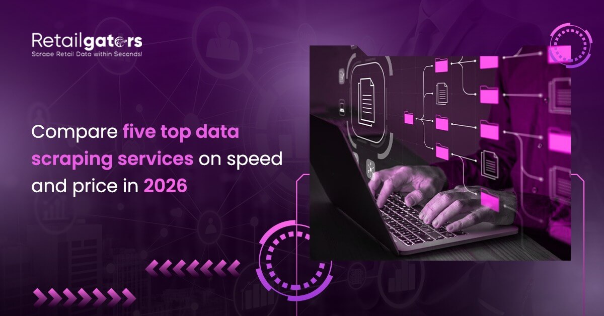 compare-top-data-scraping-services-speed-price-2026