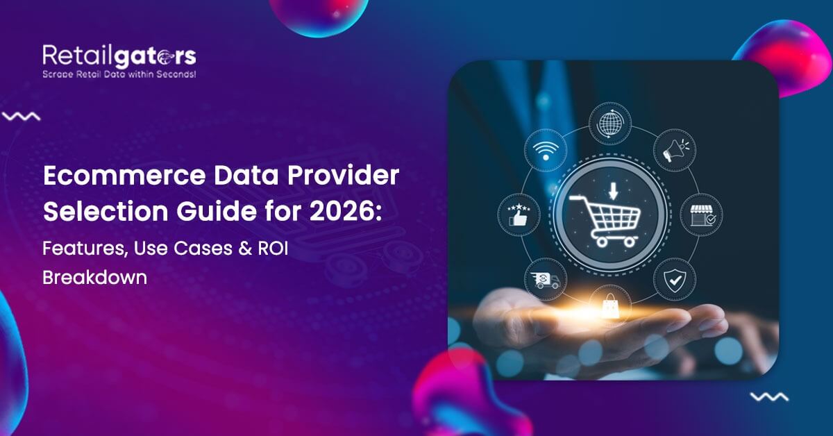 ecommerce-data-provider-selection-guide-roi-2026