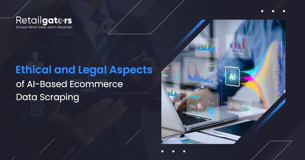 ethical-legal-aspects-ai-ecommerce-data-scraping