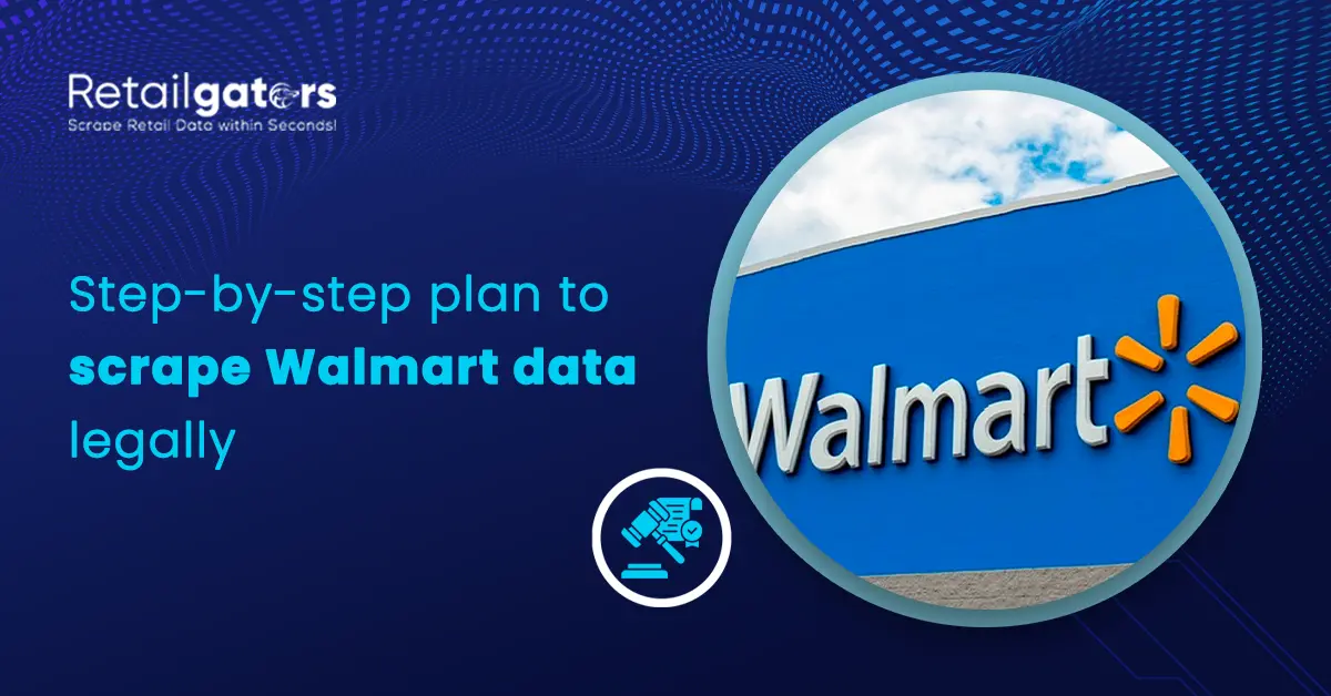 scrape-walmart-data-legally-step-by-step-guide
