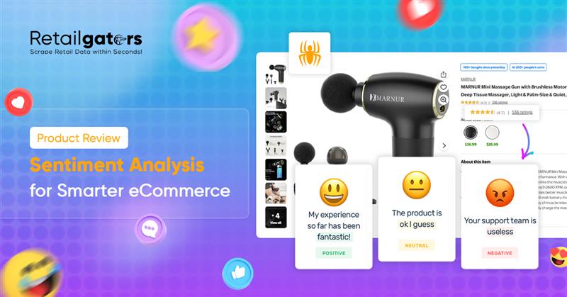 A Beginner’s Guide to Product Review Sentiment Analysis for Smarter E-Commerce