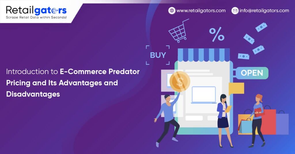 Introduction to E-Commerce Predator Pricing and Its Advantages and Disadvantages