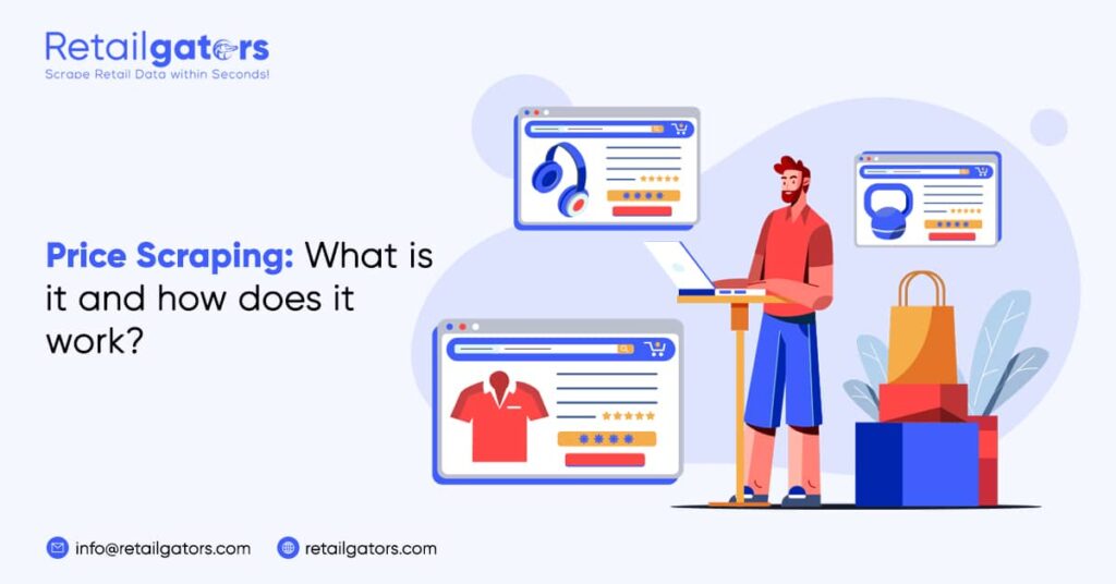 Price Scraping: What is it and how does it work?