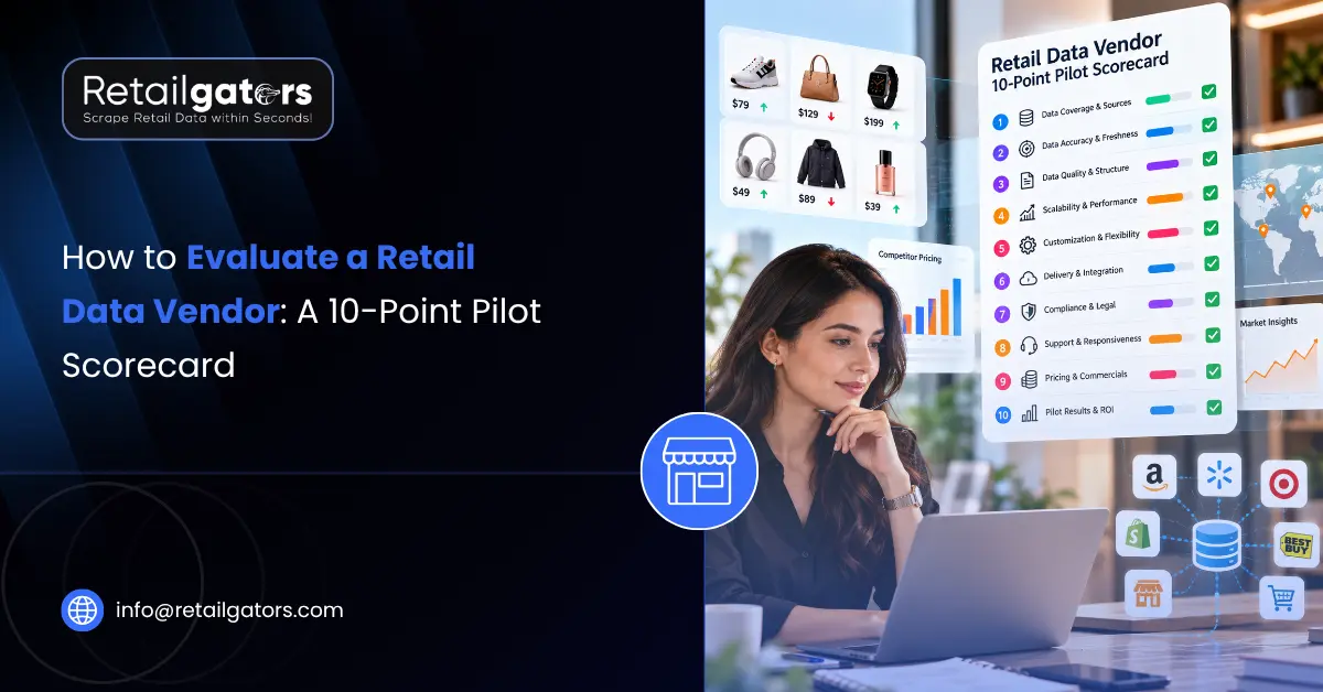 How to Evaluate a Retail Data Vendor A 10-Point Pilot Scorecard