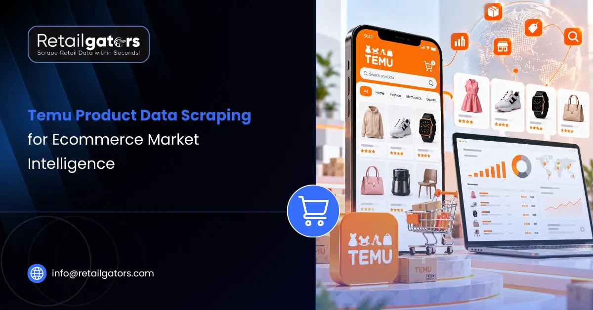 Temu Product Data Scraping for Ecommerce Market Intelligence